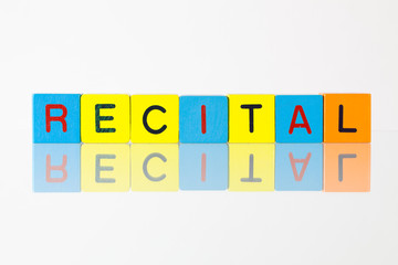 Recital - an inscription from children's blocks