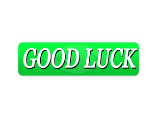 Good Luck