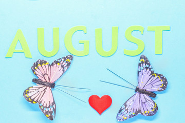 the month of August