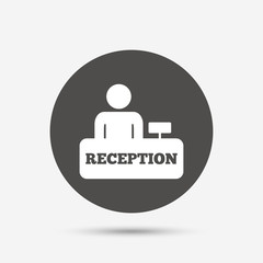 Reception sign icon. Hotel registration table.