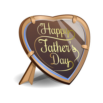 Father's Day card. Frame in the shape of a heart with an inscription - Happy Father's Day. Vector illustration