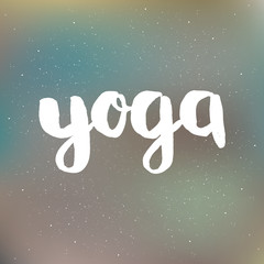 Poster with lettering yoga. Fitness typographic logo. Motivational and inspirational illustration. Lettering for yoga studio or fitness club.