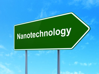 Science concept: Nanotechnology on road sign background