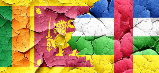 Sri lanka flag with Central African Republic flag on a grunge cr