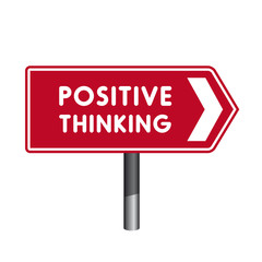 Positive thinking crossroad sign