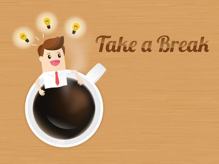 businessman take a break and relaxing in coffee cup for more new ideas on wooden desk