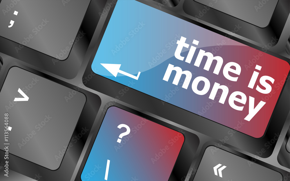 Aufkleber time concept: computer keyboard with word time is money . keyboard keys. vector illustration