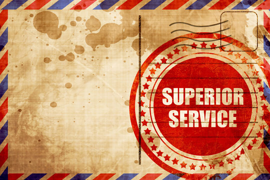 Superior Service, Red Grunge Stamp On An Airmail Background