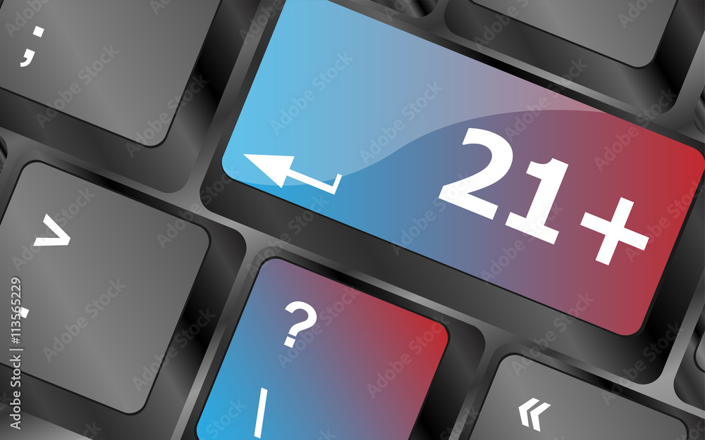 Poster 21 plus button on computer keyboard keys . keyboard keys. vector illustration