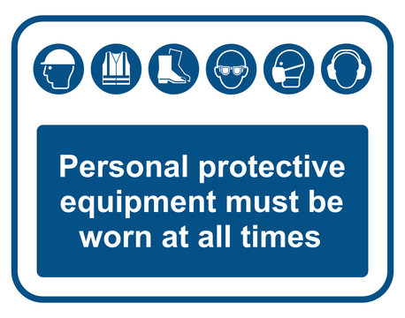 mandatory wear personal protection equipment sign 