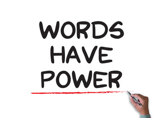 Words Have Power