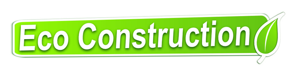 éco construction sur étiquette verte