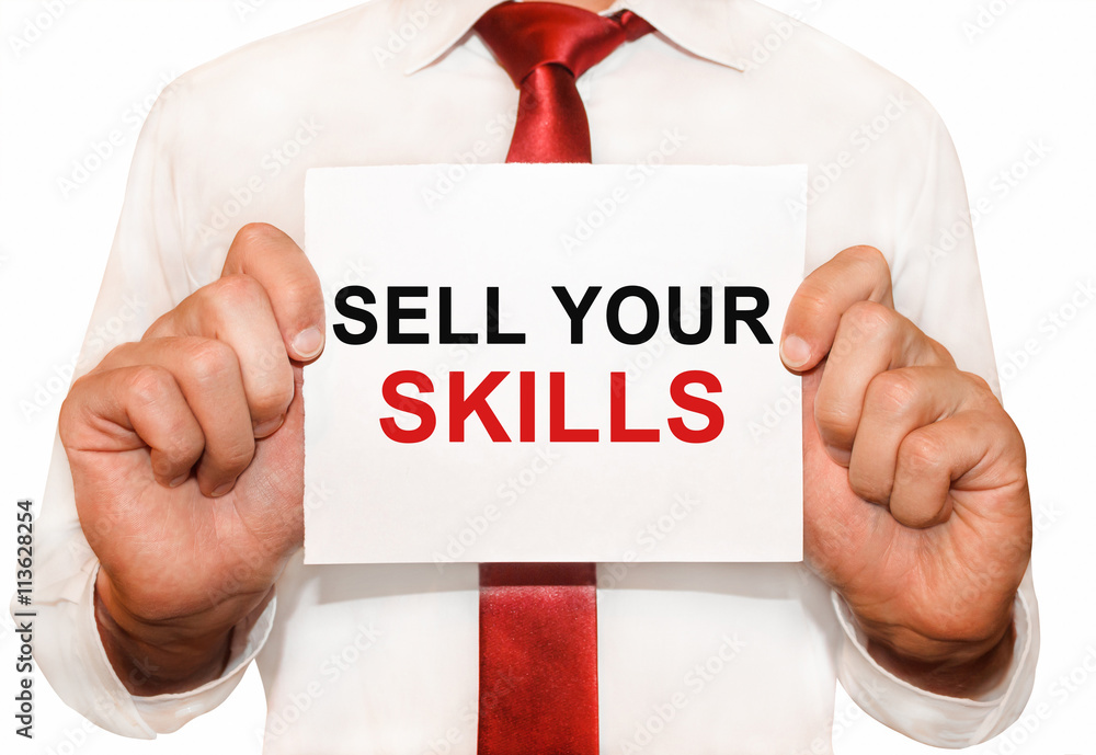 Poster man holding a card with a text sell your skills