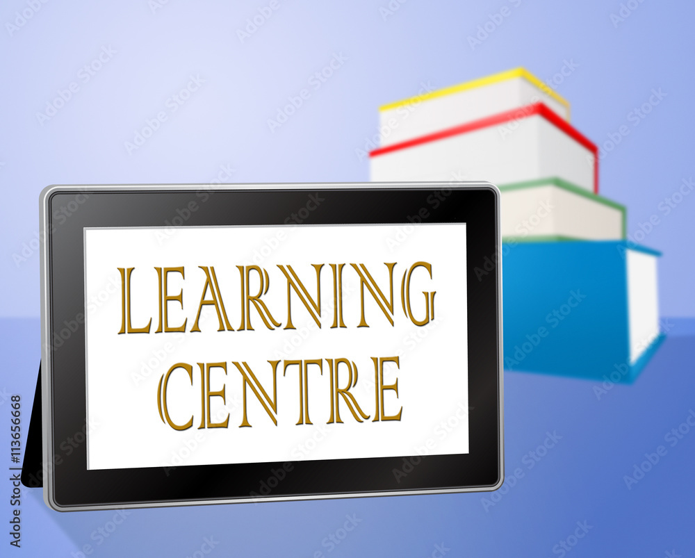 Poster learning centre indicates educate knowledge and computer