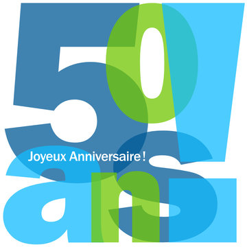 Anniversaire 50 Ans Images Browse 495 Stock Photos Vectors And Video Adobe Stock