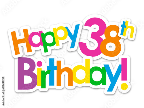 "HAPPY 38th BIRTHDAY Vector Card" Stock image and royalty-free vector ...