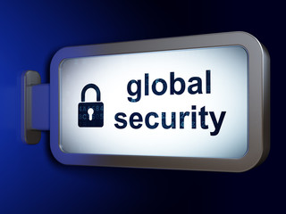 Privacy concept: Global Security and Closed Padlock on billboard background