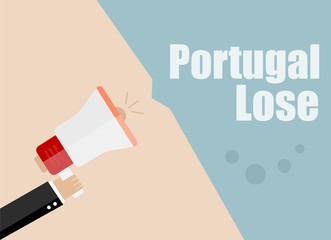 Portugal lose. Flat design vector business illustration concept Digital marketing business man holding megaphone for website and promotion banners.