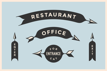 Set of vintage arrows and banners with inscription Restaurant, Office, Entrance, Enter, Exit. Design elements in retro style arrow signs on color background. Vector Illustration