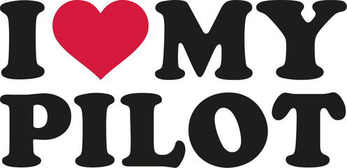 I love my pilot