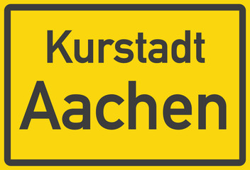 Ortstafel Kurstadt Aachen
