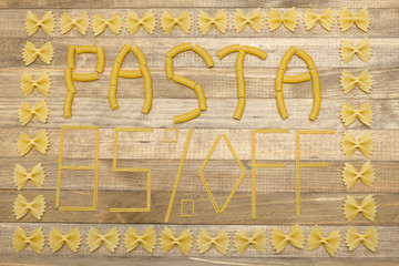 pasta  eighty five percent off text made of raw pasta