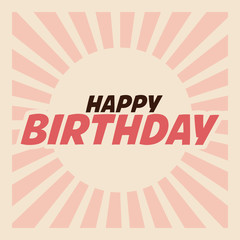 Happy Birthday design. Retro illustration. Colorfull graphic