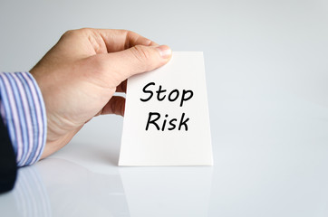 Stop risk text concept