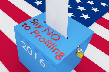 No Profiling 2016 election issue concept