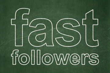Business concept: Fast Followers on chalkboard background
