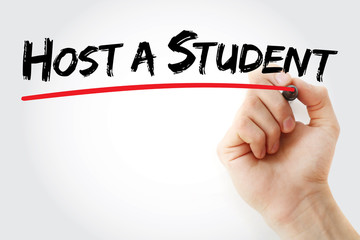 Hand writing Host a Student with marker, concept background
