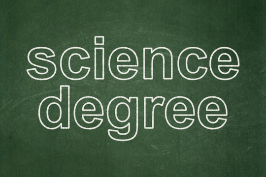 Science concept: Science Degree on chalkboard background