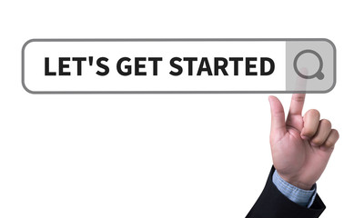 LET'S GET STARTED