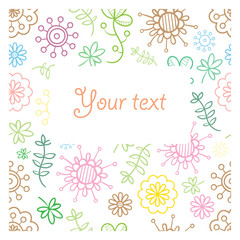 Vector ornament doodle card. Abstract pattern. Place for your text.