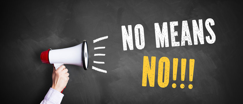 Megaphone with text "No Means No!!!" on a chalkboard