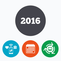 Happy new year 2016 sign icon. Calendar date.