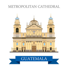 Metropolitan Cathedral of Saint James in Guatemala flat vector
