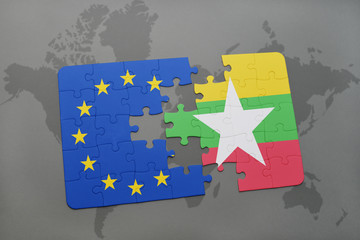 puzzle with the national flag of myanmar and european union on a world map