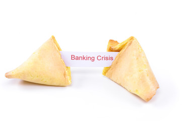 fortune cookie - banking crisis
