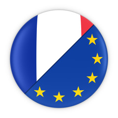 French and European Relations - Badge Flag of France and Europe 3D Illustration