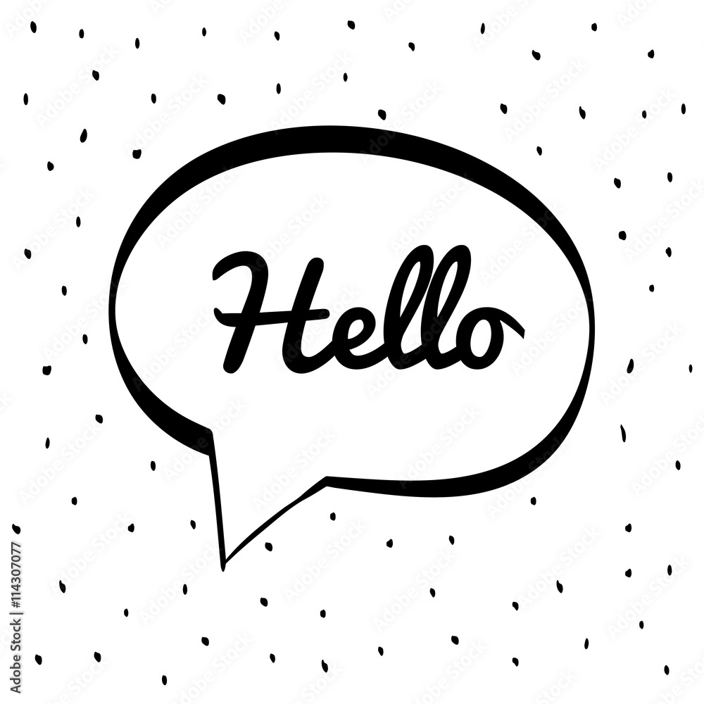Poster communication concept represented by hello inside bubble icon. isolated and pointed illustration