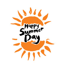 Happy summer day. The inscription in the sun vector template.
