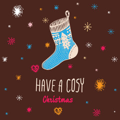 Christmas vintage card with with hand drawn knitted sock and text 'Have a Cosy Christmas'