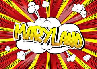 Maryland - Comic book style word.