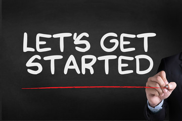 LET'S GET STARTED