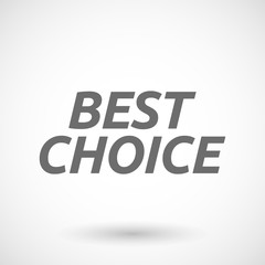  Illustration of    the text BEST CHOICE