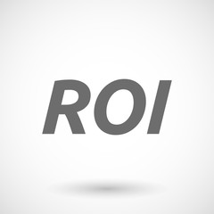  Illustration of    the return of investment acronym ROI