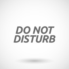  Illustration of    the text DO NOT DISTURB