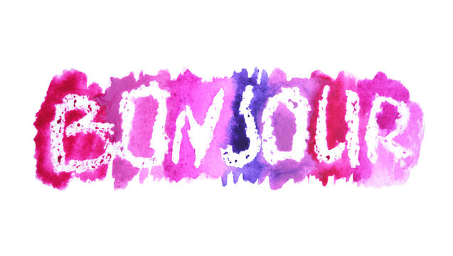 Watercolor word Bonjour, a French word that means Hello in English, on white background