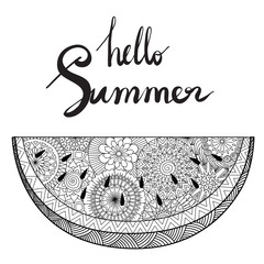 Zendoodle of watermelon with hand lettering hello summer design for card,T-Shirt design, poster and adult coloring book